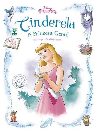 Cinderela A Princesa Gentil