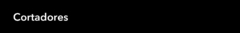 Banner de la categoría Cortadores