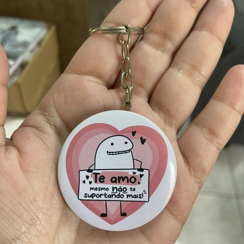 Chaveiro Flork Meme "Te amo mesmo não te suportando mais"