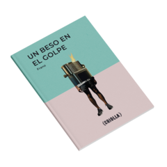 UN BESO EN EL GOLPE