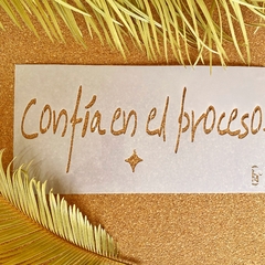 CE Confia en el proceso 20x40 Stencil Caro esta - comprar online