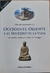 LIVRO, OCCIDENTE, ORIENTE Y EL SENTIDO DE LA VIDA, OSCAR LAVAPEUR