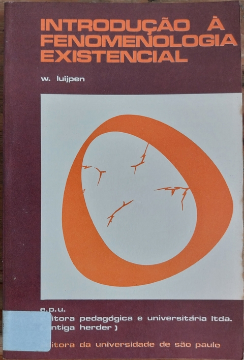 LIVRO, INTRODUÇÃO À FENOMENOLOGIA EXISTENCIAL, W. LUIJPEN