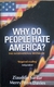 LIVRO, WHY DO PEOPLE HATE AMERICA ? ZIAUDDIN SARDAR, MERRY WYN DAVIES