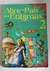 LIVRO, ALICE NO PAÍS DOS ENIGMAS, 60 JOGOS E DESAFIOS BASEADO NA OBRA DE LEWIS CARROL, R.W.GALLAND