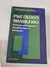 LIVRO, PSICÓLOGO BRASILEIRO, PRÁTICAS EMERGENTES E DESAFIOS PARA A FORMAÇÃO, CONSELHO FEDERAL DE PSICOLOGIA