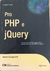 LIVRO, PRO PHP E JQUERY, JASON LENGSTORF