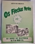 LIVRO, OS FLECHAS VERDES 83 ANOS DE HISTÓRIA DO 1 DE MAIO F.C. ADEMIR MEDICI