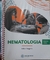 LIVRO, HEMATOLOGIA, MÓDULO ÚNICO, FELIPE BRAGATTO