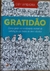 LIVRO, GRATIDÃO, COMO GERAR UM SENTIMENTO INCRÍVEL DE SATISFAÇÃO EM TODOS OS CLIENTES, GARY VAYNERCHUK
