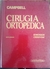 LIVRO, CIRURGIA ORTOPÉDICA, 6 EDIÇÃO, VOL. II , EDMONSON CRENSHAW