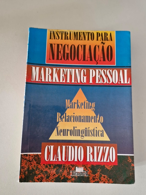 LIVRO, MARKETING PESSOAL, INSTRUMENTO PARA NEGOCIAÇÃO, CLAUDIO RIZZO