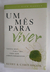 LIVRO, UM MÊS PARA VIVER, KERRY & CHRIS SHOOK