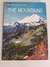 LIVRO, LIFE NATURE LIBRARY, THE MOUNTAINS, LORUS J. MILNE, MARGERY MILNE, TIME LIFE INTERNATIONAL