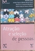 LIVRO, ATRAÇÃO E SELEÇÃO DE PESSOAS, 2ª EDIÇÃO, SÉRIE GESTÃO DE PESSOAS, REINALDO FAISSAL, MÁRCIA MENDONÇA