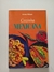 LIVRO, COZINHA MEXICANA, ANNE WILSON