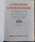 LIVRO, LAROUSSE GASTRONOMIQUE, LIBRARIE LAROUSSE PARIS - comprar online