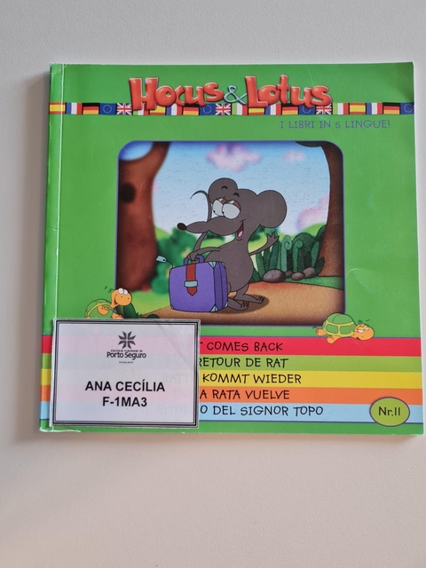 LIVRO, I LIBRI IN 5 LINGUE, NR.11, RAT COMES BACK, LE RTOUR DE RAT, RATTE KOMMTWIEDER, DOÑA RATA VUELVE, HOCUS & LOTUS