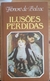 LIVRO, ILUSÕES PERDIDIAS, HONORÉ DE BALZAC