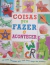 LIVRO, COISAS PRA FAZER E ACONTECER, GIRASSOL