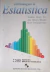 LIVRO, INTRODUÇÃO À ESTATÍSTICA, 1 EDIÇÃO, AMILTON BRAIO, ANA VILLARES, BORIS SCHNEIDERMAN