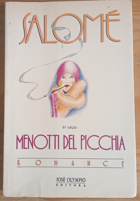 LIVRO, SALOMÉ, MENOTTI DEL PICCHIA