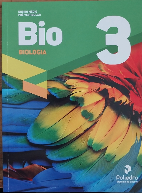 LIVRO, SISTEMA DE ENSINO POLIEDRO, BIOLOGIA, ENSINO MÉDIO PRÉ-VESTIBULAR, VOLUME 3, POLIEDRO