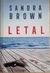 LIVRO, LETAL, SANDRA BROWN