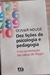 LIVRO, DEZ LIÇÕES DE PSICOLOGIA E PEDAGOGIA, UMA CONTESTAÇÃO DAS IDEIAS DE PIAGET, OLIVIER HOUDÉ