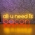 Luminária Painel Neon Led - all u need is bacon lar 29x79cm