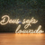 Luminária Painel Neon Led - Deus Seja Louvado 95x40cm