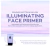 La Imprimación Iluminadora Elizabeth Mott®: Prepara, Protege y Resalta - tienda en línea
