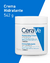 CeraVe® Crema Hidratante PIEL SECA A MUY SECA 542 g Moisturising Cream - Styla