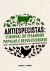 Antiespecistas: o manual do veganismo popular e revolucionário