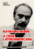 Textos essenciais • A crise Latino-americana