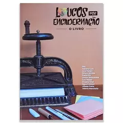 Loucos por encadernação - O Livro