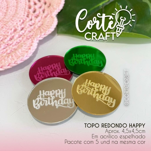 Topo de bolo Happy Birthday s/ haste - 5 und
