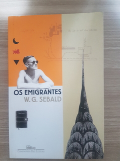 SEBALD, W. G. Os emigrantes
