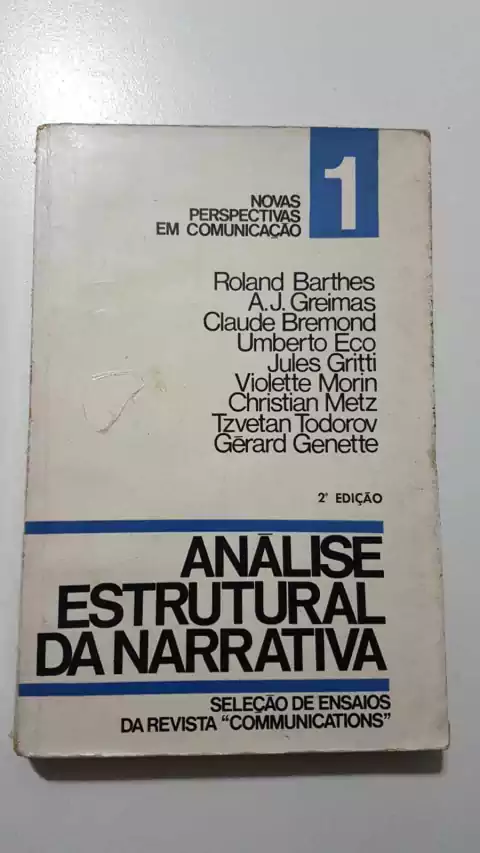 BARTHES, Roland et al. Análise estrutural da narrativa: pesquisas semiológicas