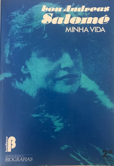 SALOMÉ, Lou Andreas. Minha vida