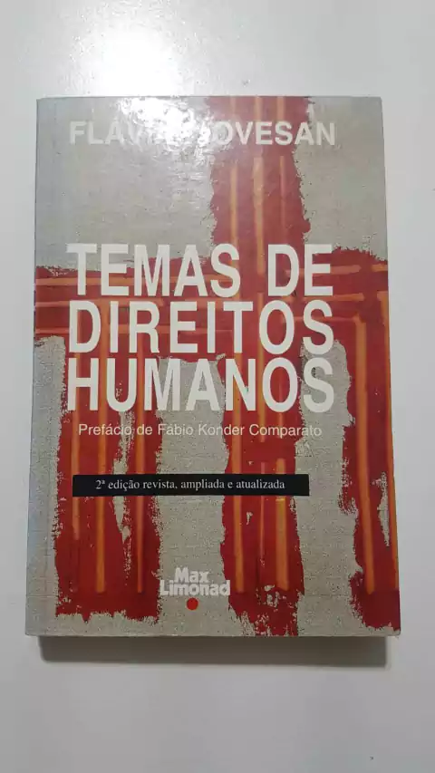 PIOVESAN, Flávia. Temas de direitos humanos