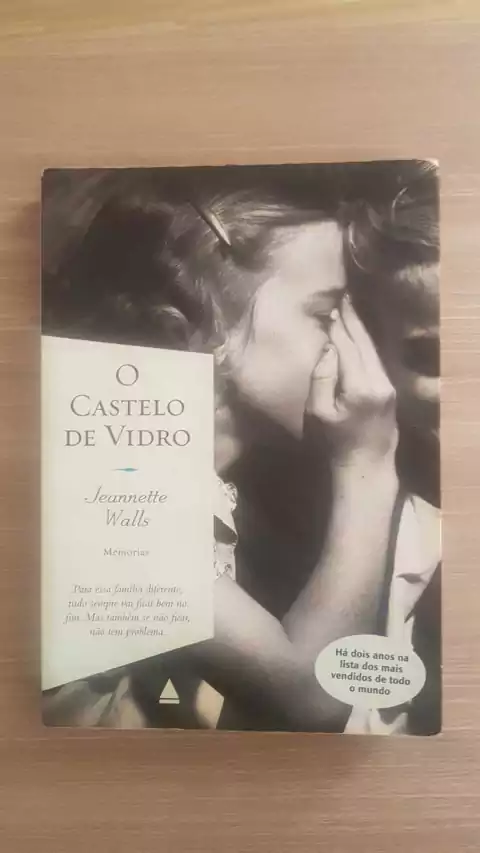 WALLS, Jeannette. O castelo de vidro