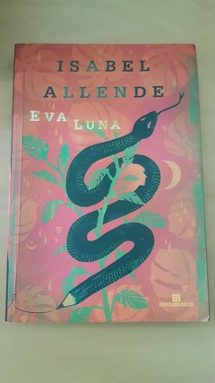 ALLENDE, Isabel. Eva Luna