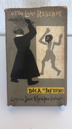 RESENDE, Otto Lara. Boca do inferno