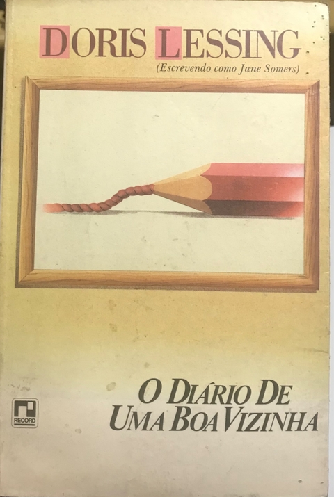 LESSING, Doris. O diário da boa vizinha