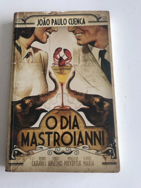 CUENCA, João Paulo. O dia Mastroianni