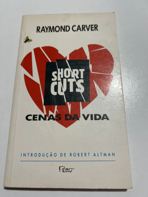 CARVER, Raymond. Short cuts: cenas da vida - comprar online