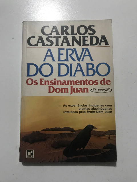 CASTANEDA, Carlos. A Erva do Diabo.