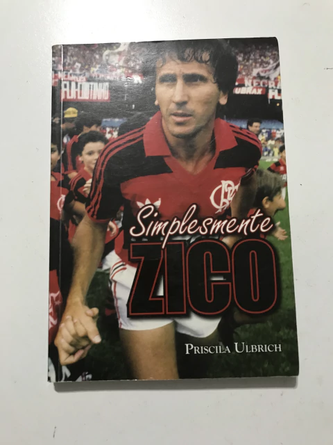 ULBRICH, Priscila. Simplesmente Zico - comprar online