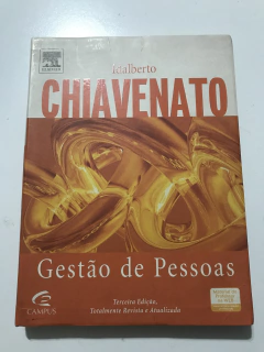 CHIAVENATO, Idalberto. Gestão de pessoas